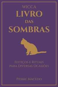 Wicca - Livro das Sombras