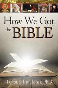 How We Got the Bible