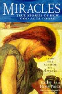 Miracles and Stories of God's Acts Today