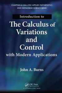 Introduction to the Calculus of Variations and Control with Modern Applications