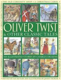 Oliver Twist & Other Classic Tales