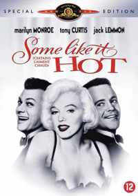 Some Like It Hot