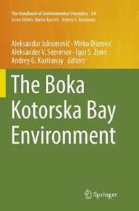 The Boka Kotorska Bay Environment