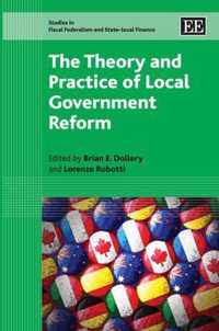 The Theory and Practice of Local Government Reform