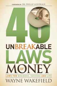 40 Unbreakable Laws of Money