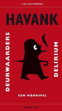 Deurwaarders-Delirium Luisterboek