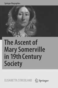 The Ascent of Mary Somerville in 19th Century Society