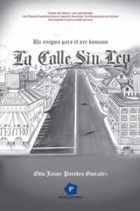 La Calle Sin Ley