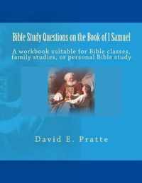 Bible Study Questions on the Book of 1 Samuel