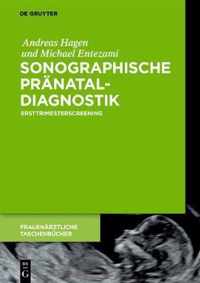 Sonographische PrÃ¤nataldiagnostik