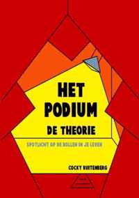 Het Podium 'de theorie'