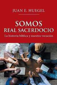 Somos Real Sacerdocio