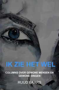 Ik zie het wel - Ruud Baars - Paperback (9789464185669)