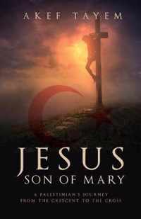 Jesus, Son of Mary