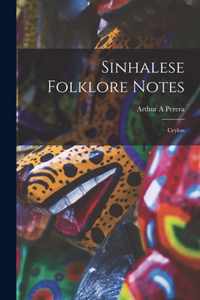 Sinhalese Folklore Notes