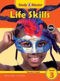 Study & Master Life Skills Teacher's Guide Grade 3