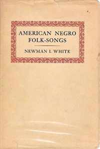 American Negro Folk-Songs