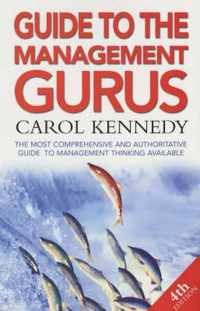 Guide To The Management Gurus 4th Edition