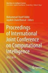 Proceedings of International Joint Conference on Computational Intelligence