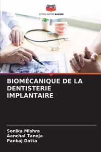 Biomecanique de la Dentisterie Implantaire