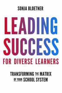 Leading Success for Diverse Learners