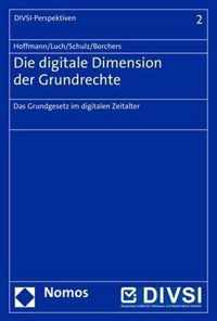 Die Digitale Dimension Der Grundrechte