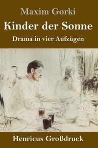 Kinder der Sonne (Grossdruck)