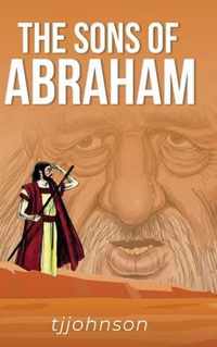 The Sons of Abraham