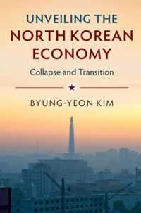 Unveiling the North Korean Economy