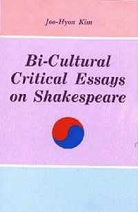 BiCultural Critical Essays on Shakespeare