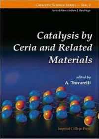 Catalysis By Ceria And Related Materials