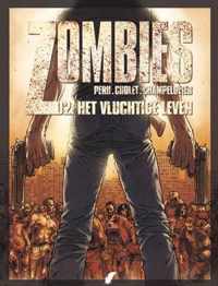 Zombies hc02. het vluchtige leven