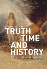 Truth, Time and History