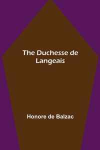 The Duchesse de Langeais