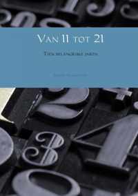 Van 11 tot 21