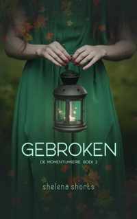 Gebroken - Shelena Shorts - Paperback (9789403642307)