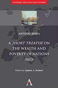 A 'Short Treatise' on the Wealth and Poverty of Nations (1613)