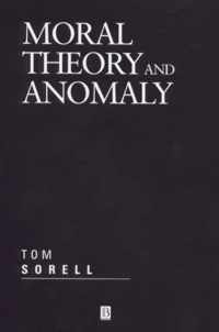 Moral Theory and Anomaly