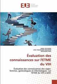 Evaluation des connaissances sur l'ETME du VIH