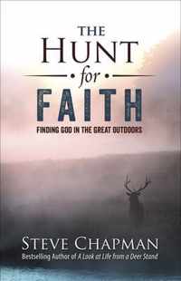 The Hunt for Faith