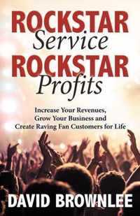 Rockstar Service. Rockstar Profits.