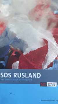 SOS RUSLAND N/Z CAHIER