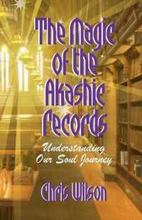 The Magic of the Akashic Records