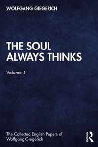 The Soul Always Thinks