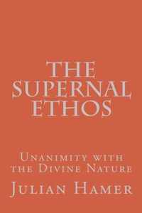 The Supernal Ethos