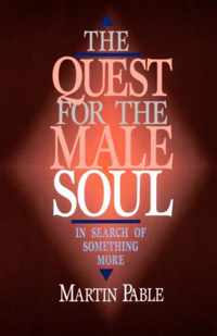 The Quest for the Male Soul