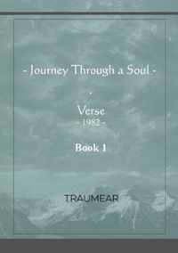 Journey Through a Soul - Book 1