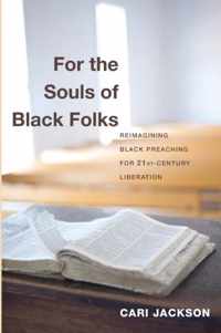 For the Souls of Black Folks