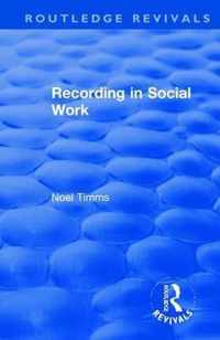 Recording in Social Work