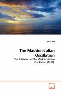 The Madden-Julian Oscillation